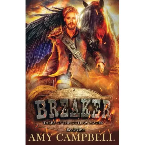 Breaker: A Weird Western Fantasy
