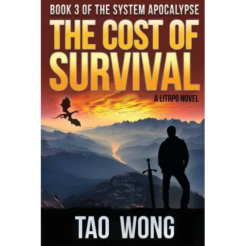 The Cost of Survival: A LitRPG Apocalypse
