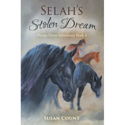 Selah's Stolen Dream