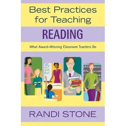 Best Practices for Teaching Reading: What Award-Winning Classroom Teachers Do