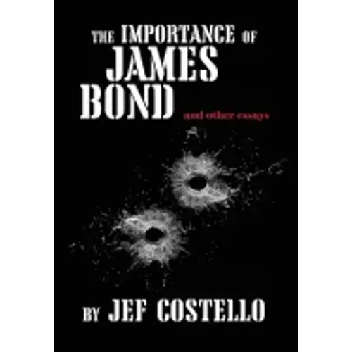 The Importance of James Bond