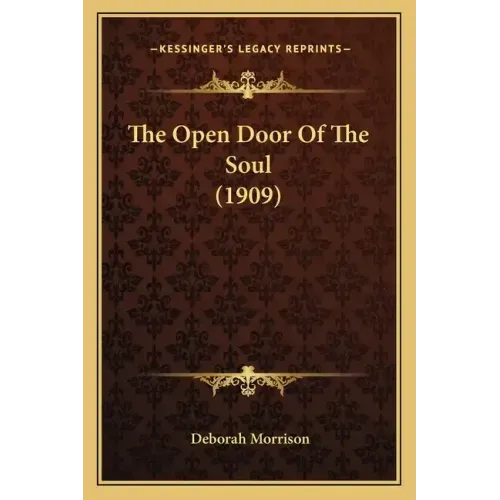 The Open Door Of The Soul (1909)