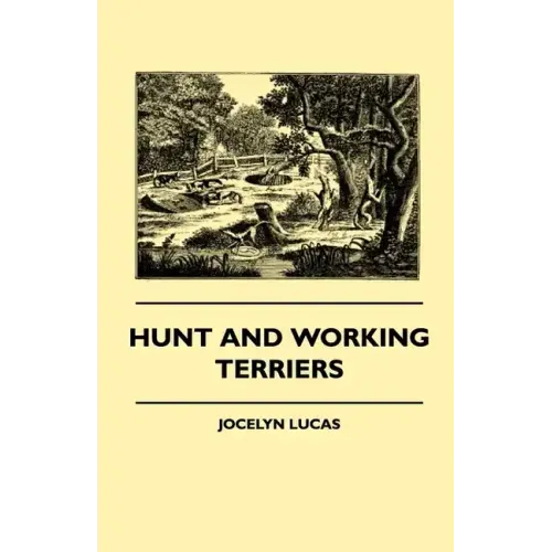 Hunt And Working Terriers