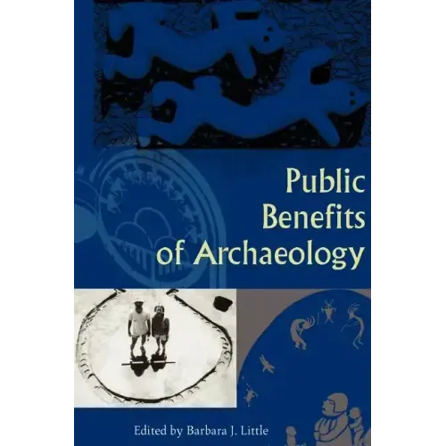 Public Benefits of Archaeology
