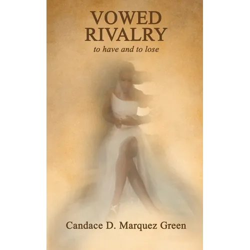 Vowed Rivalry: to have and to lose