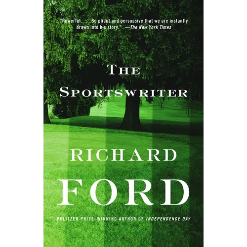 The Sportswriter: Bascombe Trilogy (1)