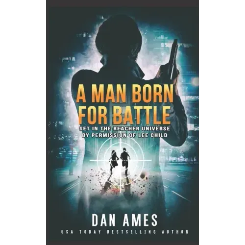 A Man Born For Battle