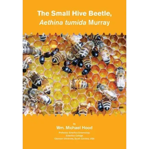 The Small Hive Beetle, Aethina tumida Murray