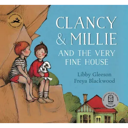 Clancy & Millie and the Very Fine House