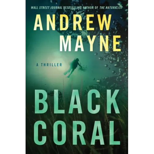 Black Coral: A Thriller