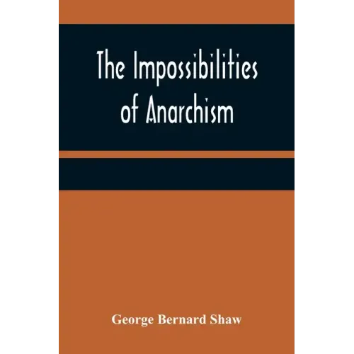 The Impossibilities of Anarchism