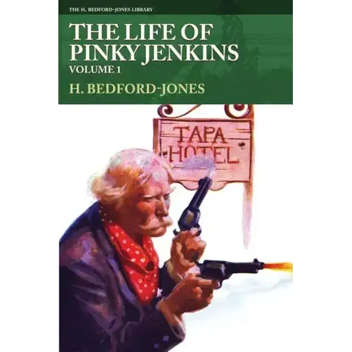 The Life of Pinky Jenkins, Volume 1