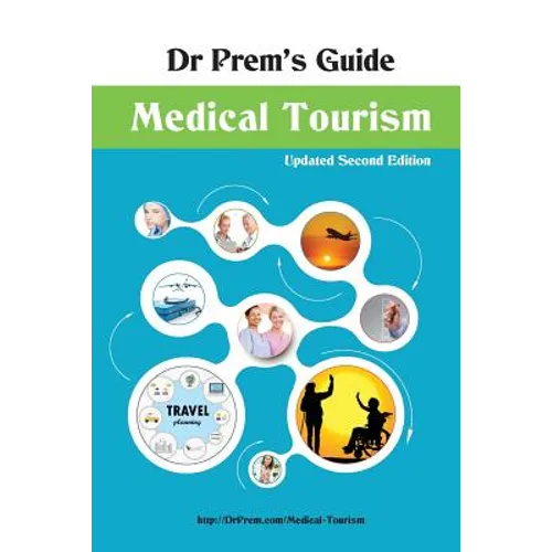Dr Prem's Guide - Medical Tourism