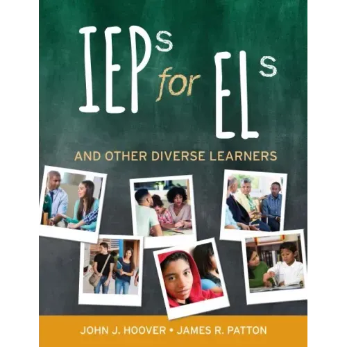 IEPs for ELs: And Other Diverse Learners