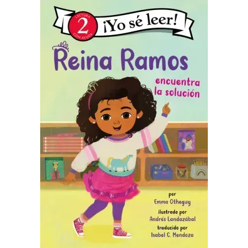 Reina Ramos Encuentra La Solución: Reina Ramos Works It Out (Spanish Edition)