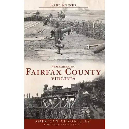 Remembering Fairfax County, Virginia