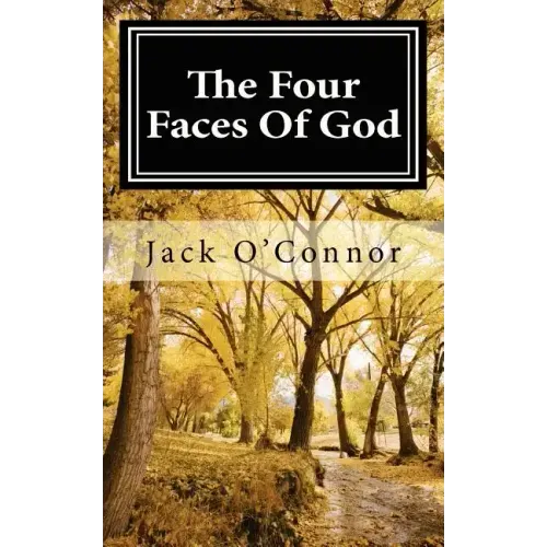The Four Faces Of God