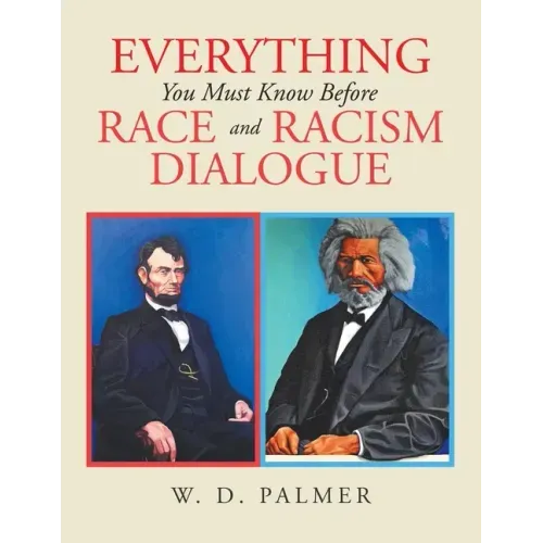 Everything You Must Know Before Race and Racism Dialogue