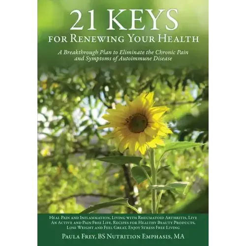21 Keys for Renewing Your Health
