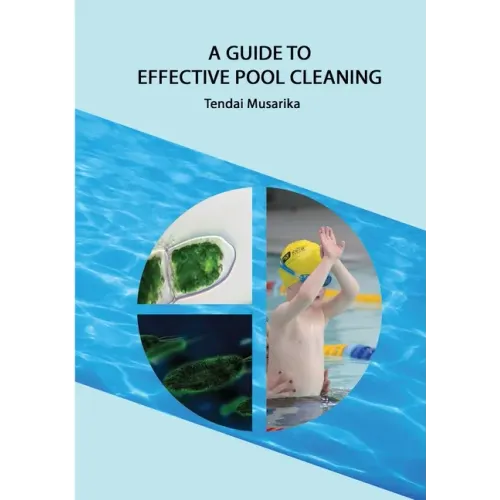 A guide to effective pool cleaning
