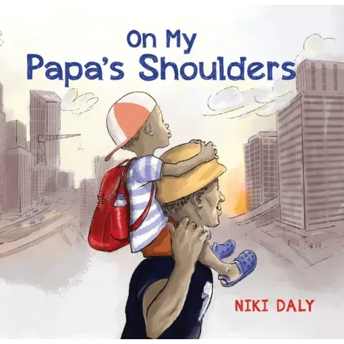 On My Papa's Shoulders