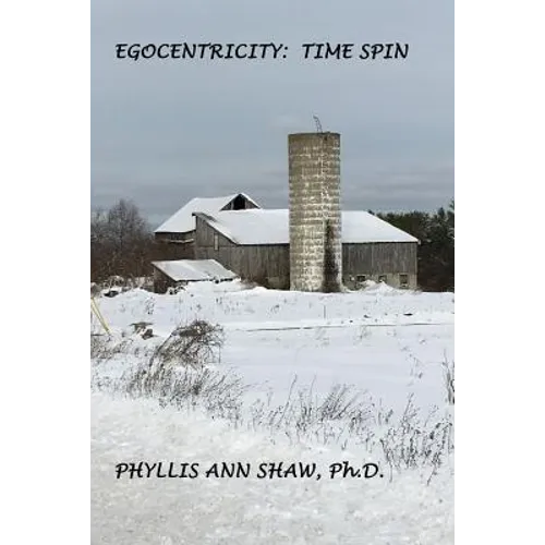 Egocentricity: Time Spin