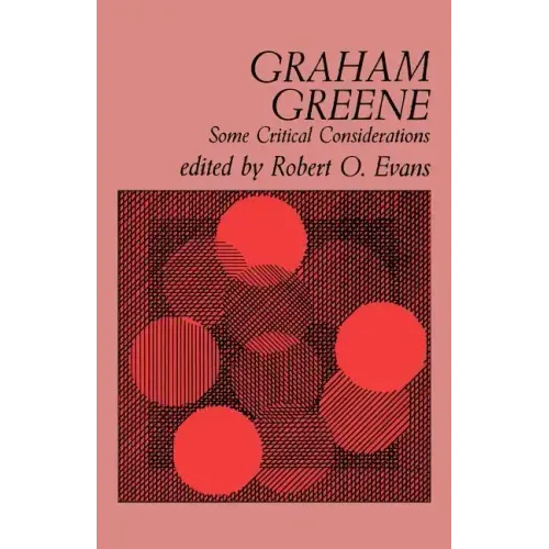 Graham Greene: Some Critical Considerations