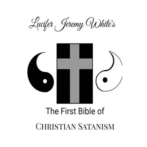 The First Bible of Christian Satanism