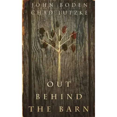 Out Behind the Barn