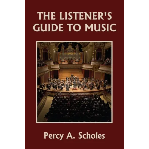 The Listener's Guide to Music (Yesterday's Classics)