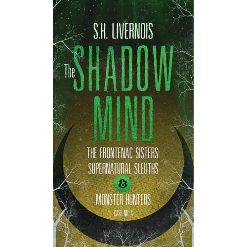 The Shadow Mind: Case No. 4