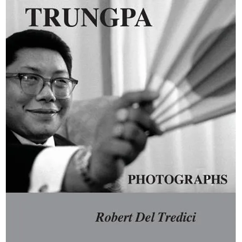 Trungpa Photographs