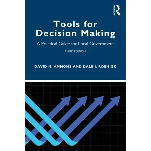 Tools for Decision Making: A Practical Guide for Local Government