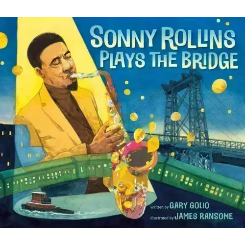 Sonny Rollins Plays the Bridge