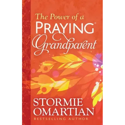 The Power of a Praying Grandparent