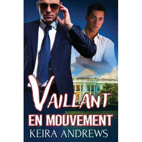Vaillant en mouvement