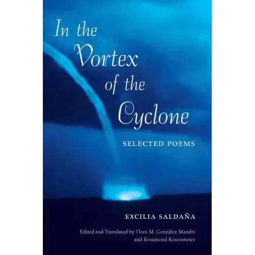 In the Vortex of the Cyclone: Selected Poems