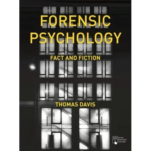 Forensic Psychology: Fact and Fiction