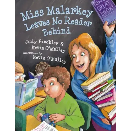 Miss Malarkey Leaves No Reader Behind