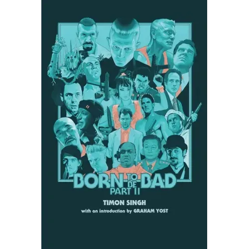 Born to Be Bad, Part II