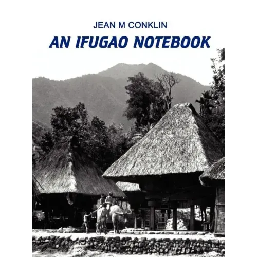 An Ifugao Notebook