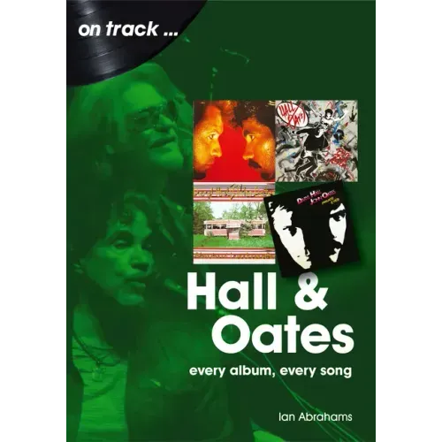 Hall and Oates: Every Album Every Song