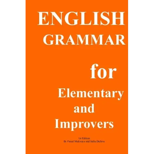 English Grammar for Elementary and improvers