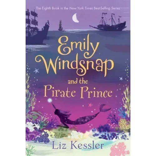 Emily Windsnap and the Pirate Prince