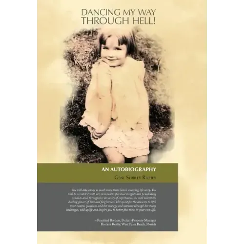 Dancing My Way Through Hell!: An Autobiography