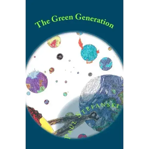The Green Generation
