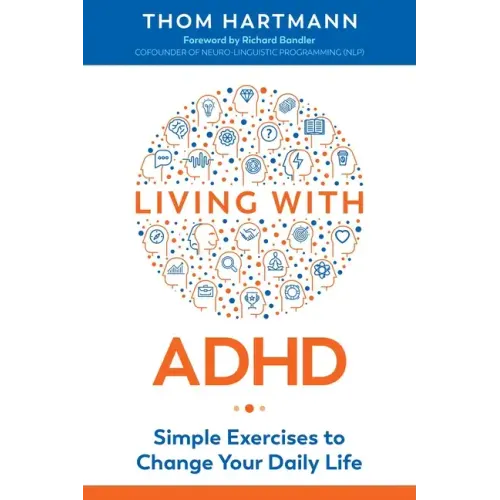 Living with ADHD: Simple Exercises to Change Your Daily Life