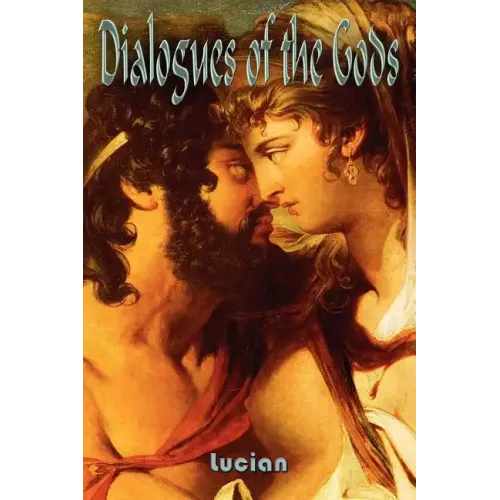 Dialogues of the Gods