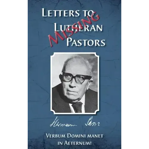 Missing Letters to Lutheran Pastors, Hermann Sasse