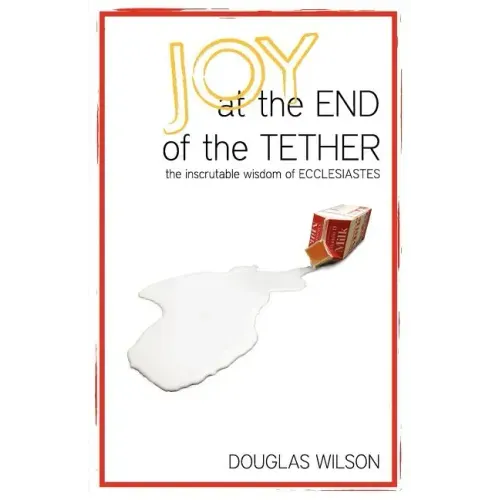 Joy at the End of the Tether